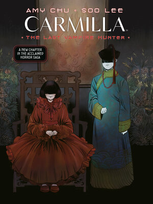 cover image of Carmilla: The Last Vampire Hunter